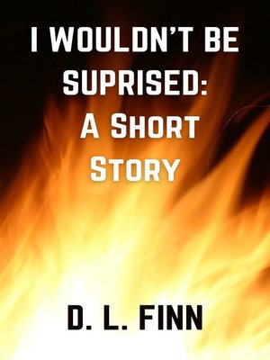 cover image of I Wouldn't Be Surprised